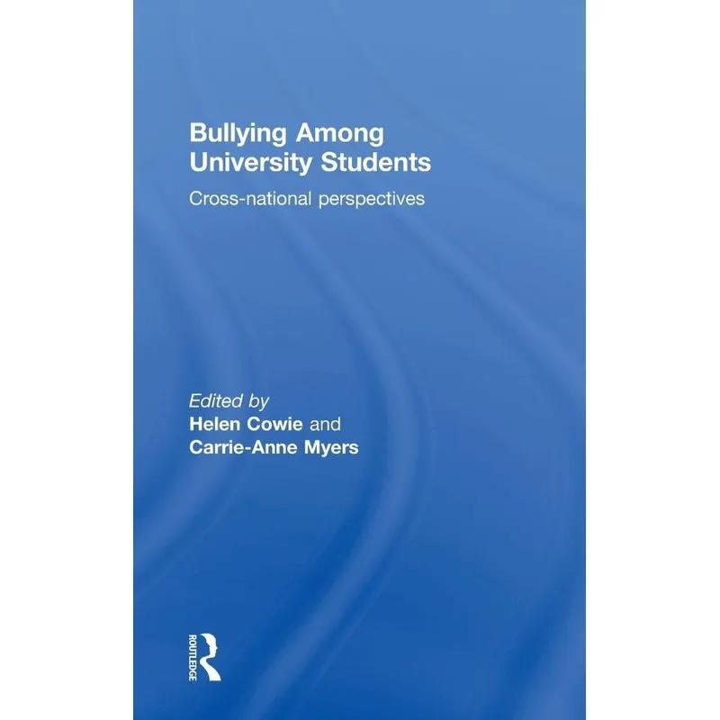 Bullying Among University Students