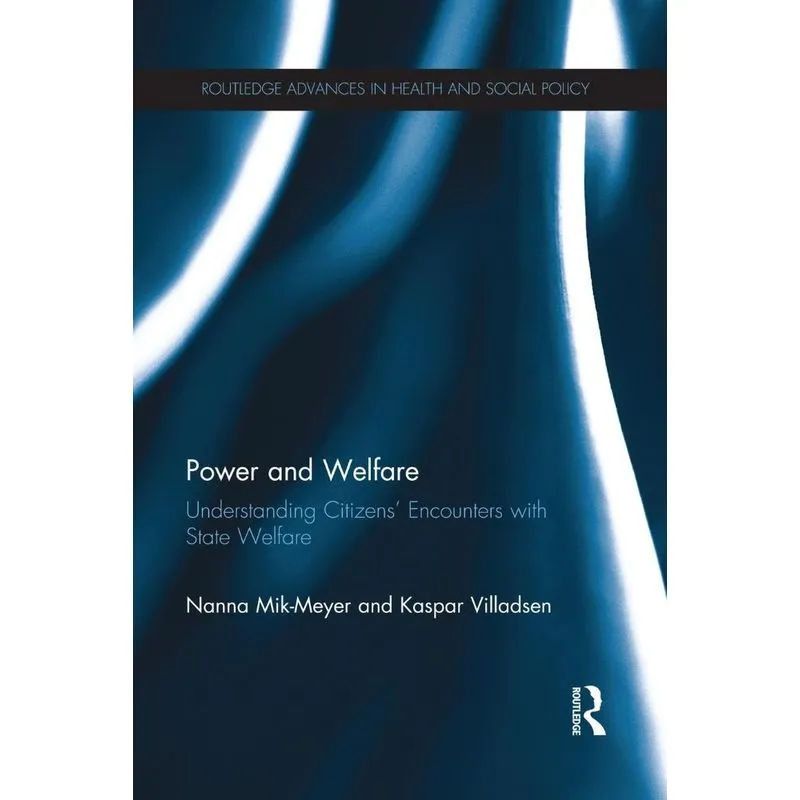 Power and Welfare