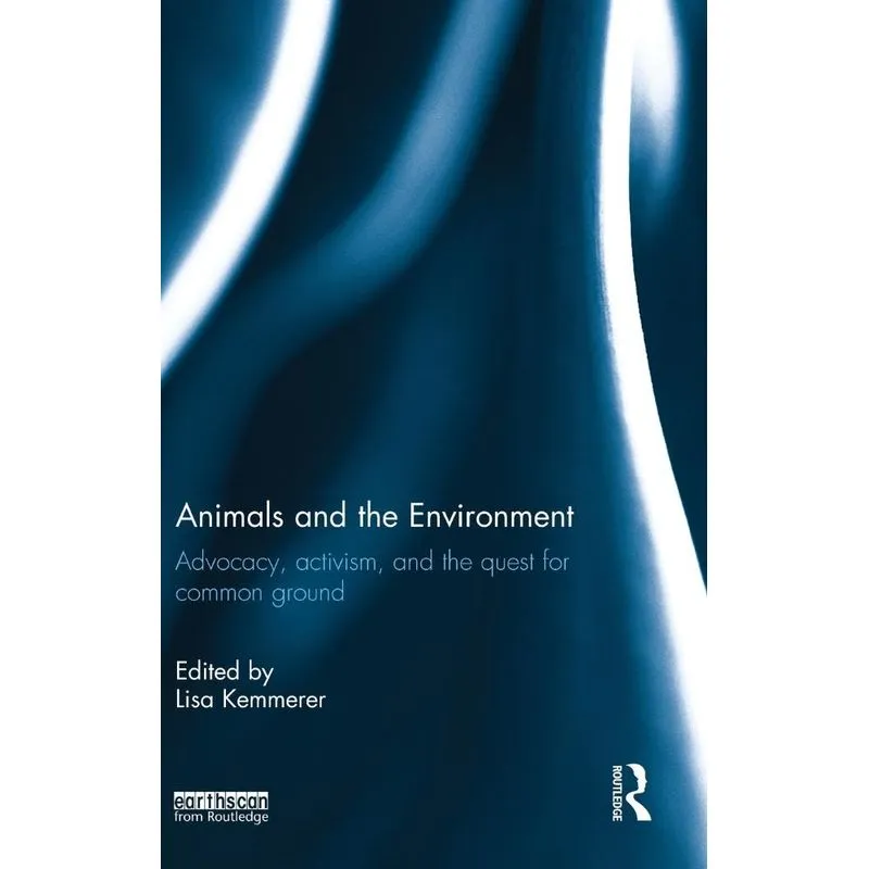 Animals and the Environment
