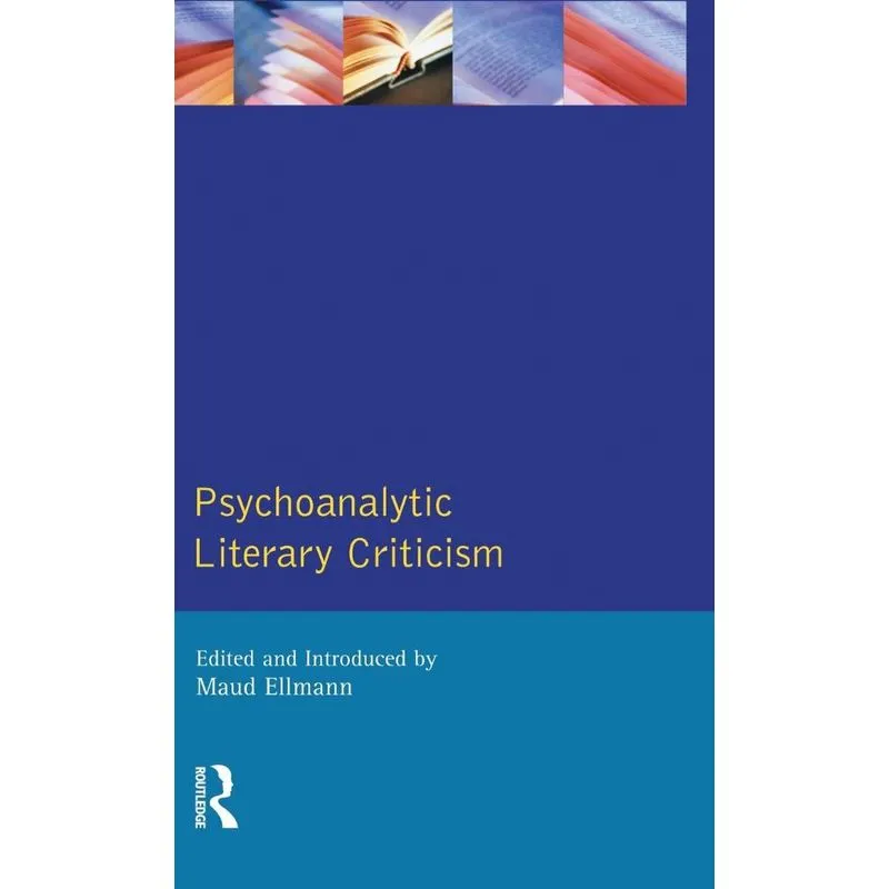 Psychoanalytic Literary Criticism