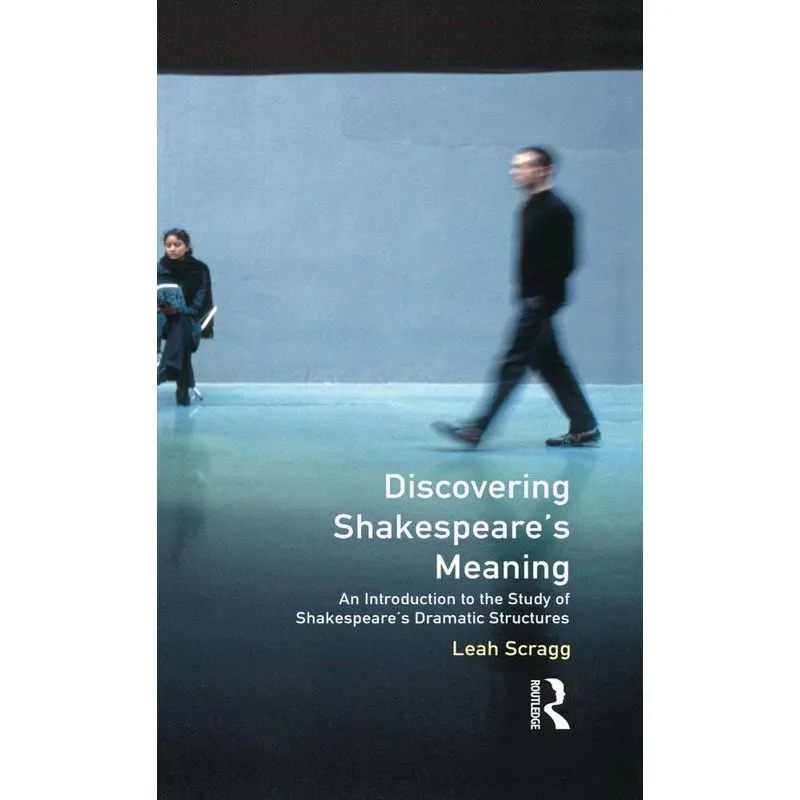 Discovering Shakespeares Meaning
