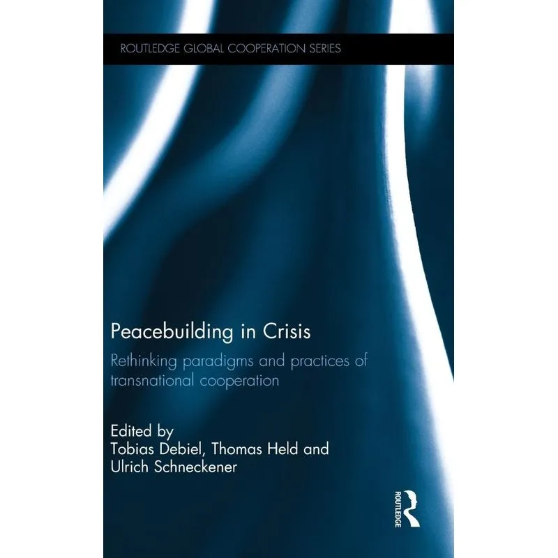 Peacebuilding in Crisis