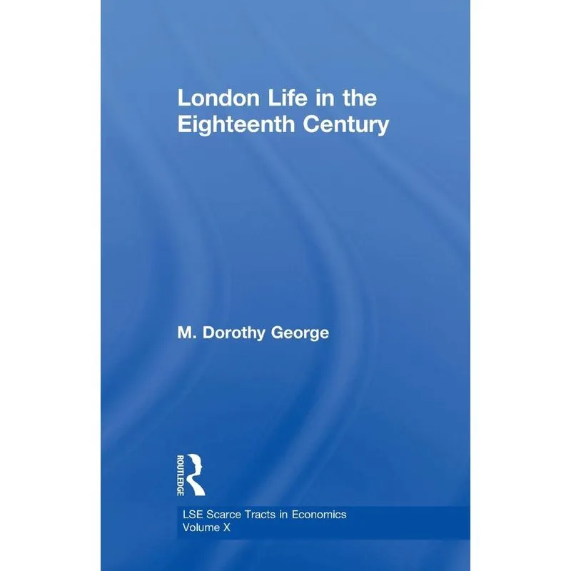 London Life 18th Century Lse
