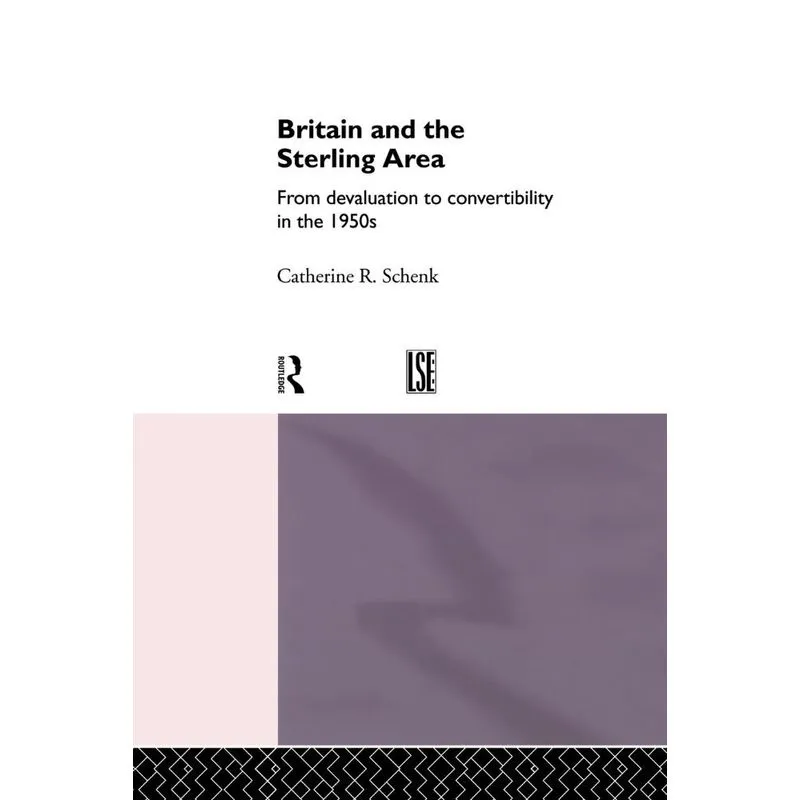 Britain and the Sterling Area