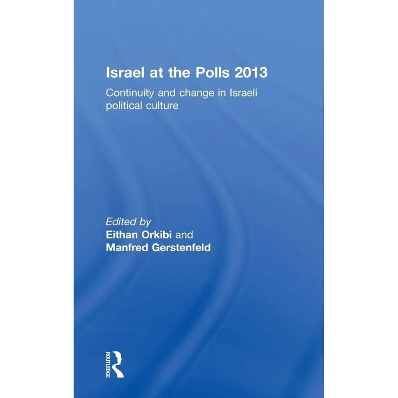 Israel at the Polls 2013
