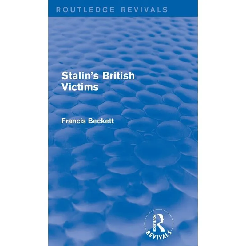 Stalins British Victims