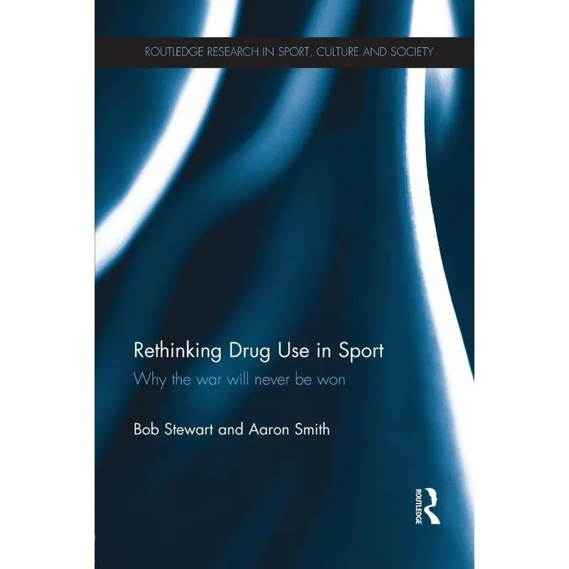 Rethinking Drug Use in Sport