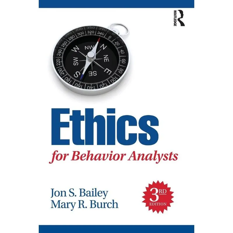 Ethics for Behavior Analysts