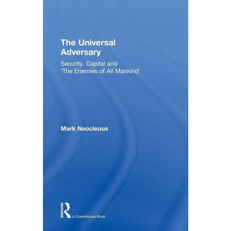 The Universal Adversary