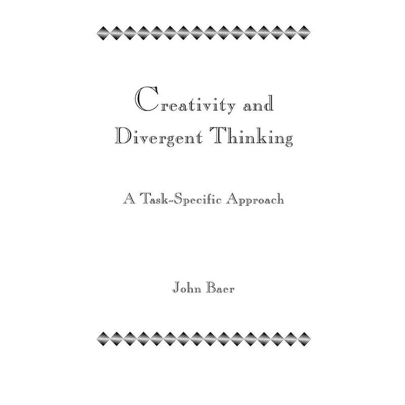 Creativity and Divergent Thinking