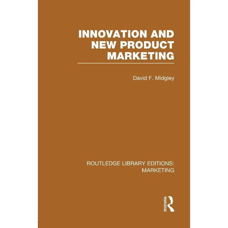 Innovation and New Product Marketing (RLE Marketing)
