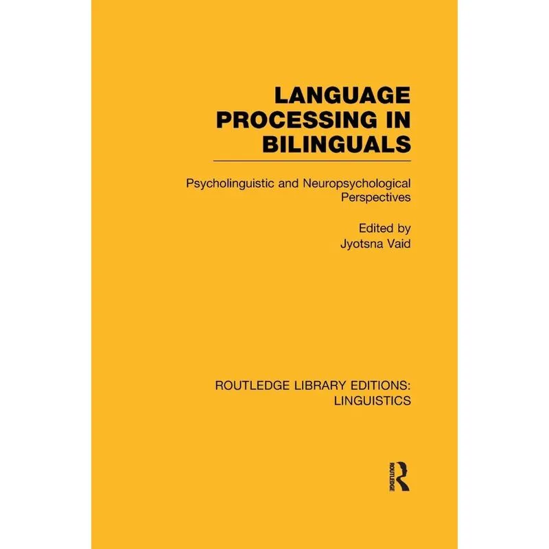 Language Processing in Bilinguals