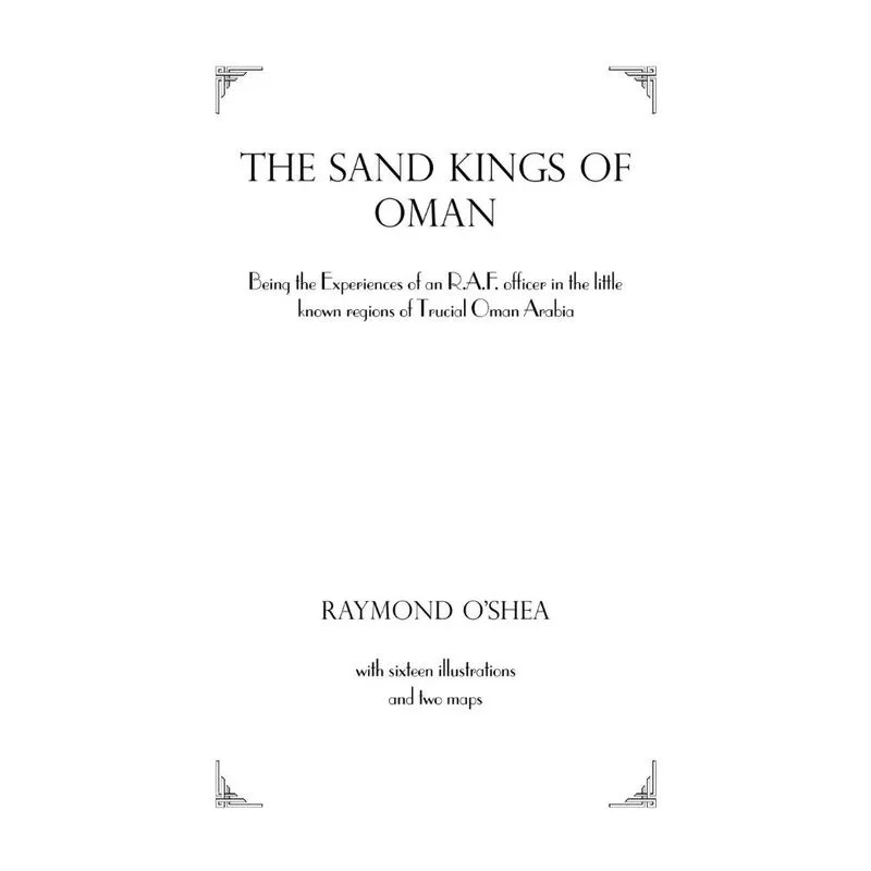 Sand Kings Of Oman