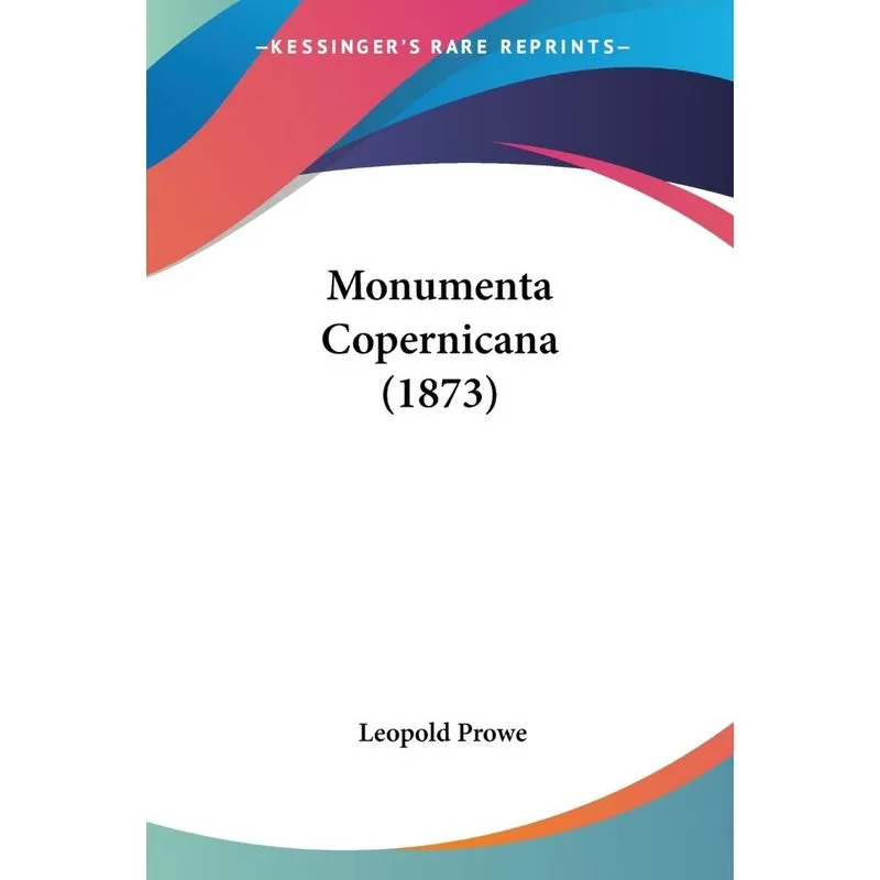 Monumenta Copernicana (1873)