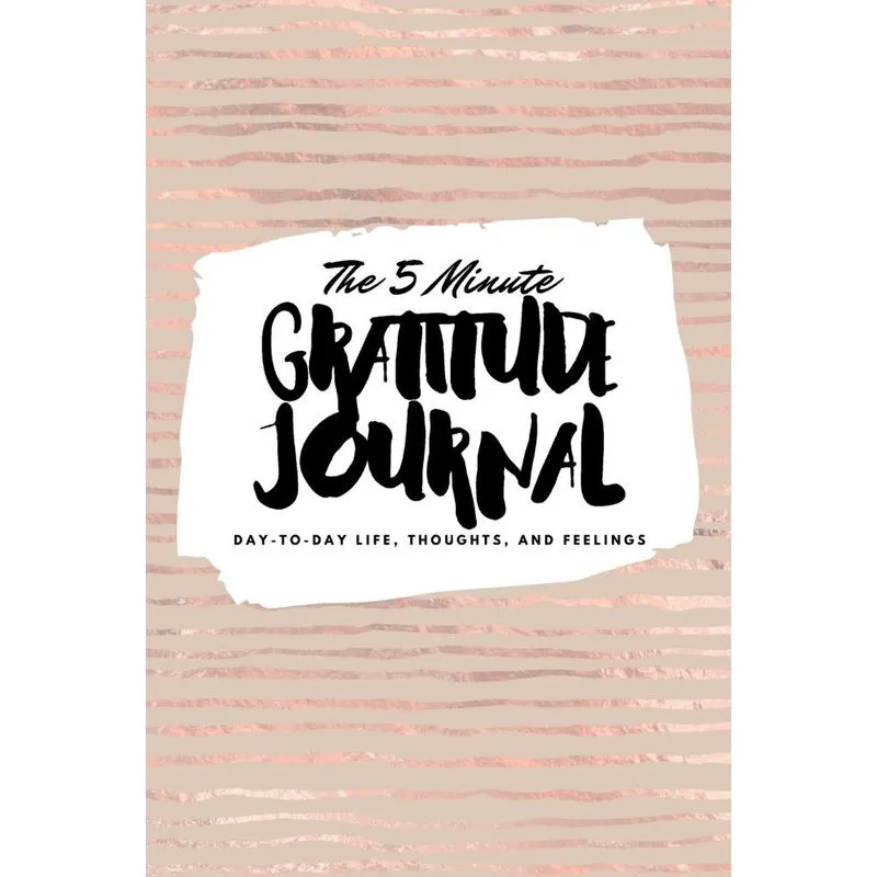 The 5 Minute Gratitude Journal