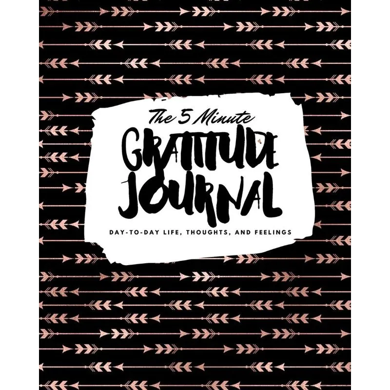 The 5 Minute Gratitude Journal