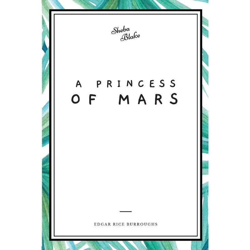 A Princess of Mars