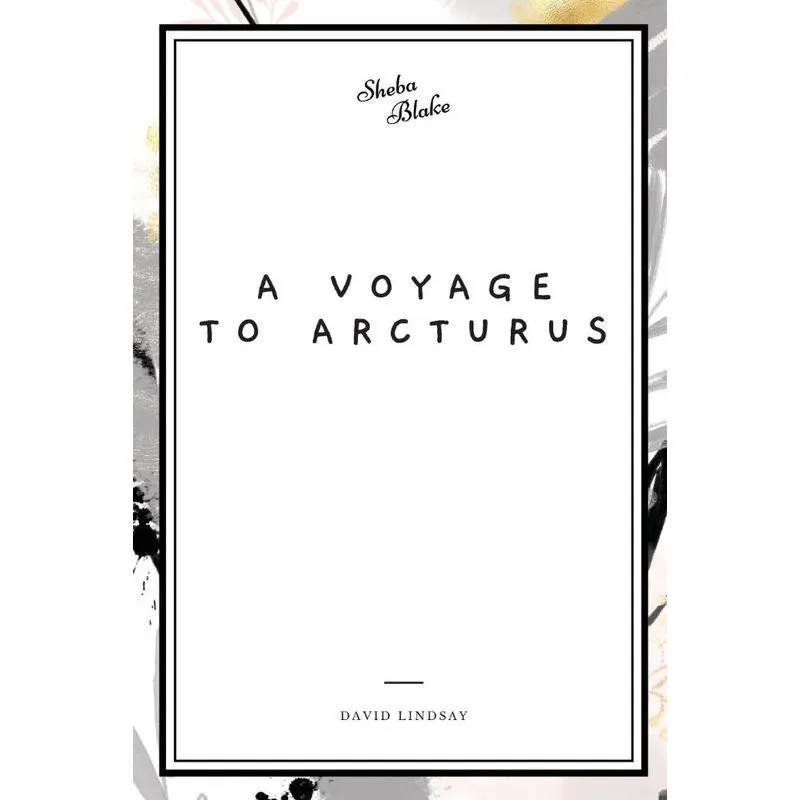 A Voyage to Arcturus