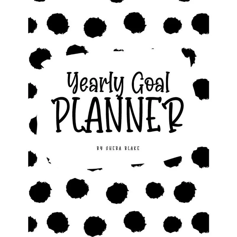 Yearly Goal Planner (8x10 Hardcover Log Book / Tracker / Pl