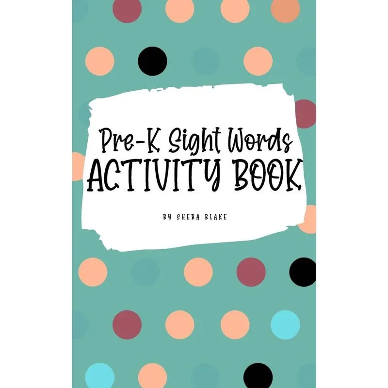 Pre-K Sight Words Tracing Activity Book for Children (6x9 H