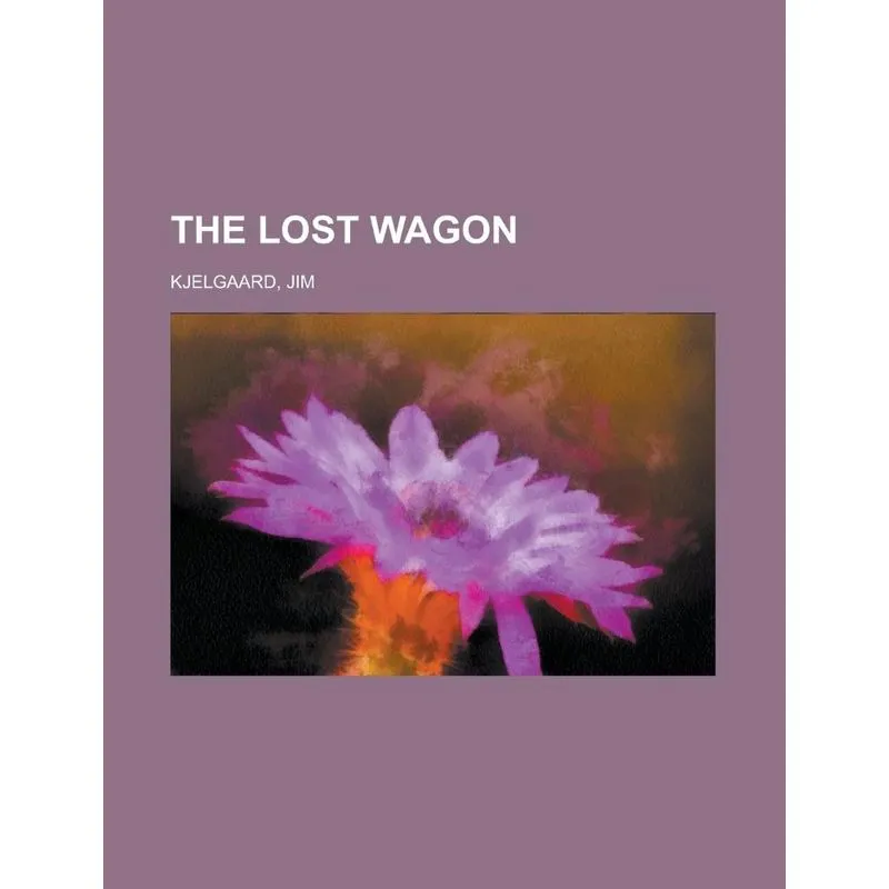 The Lost Wagon