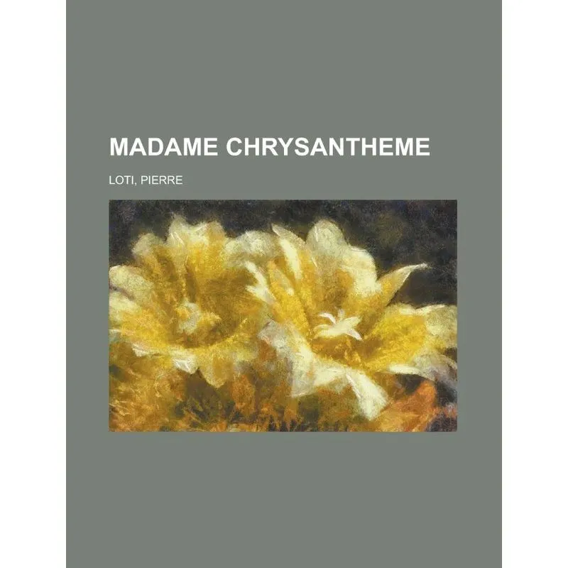 Madame Chrysantheme