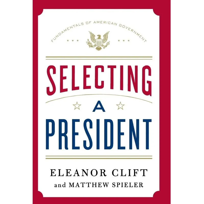 Selecting a President