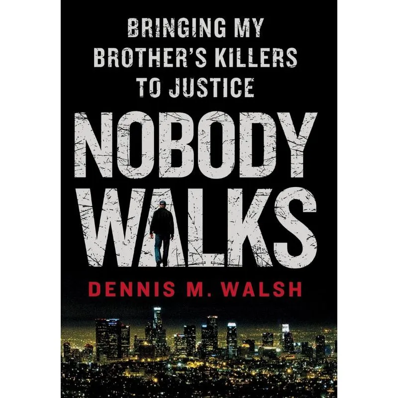 Nobody Walks
