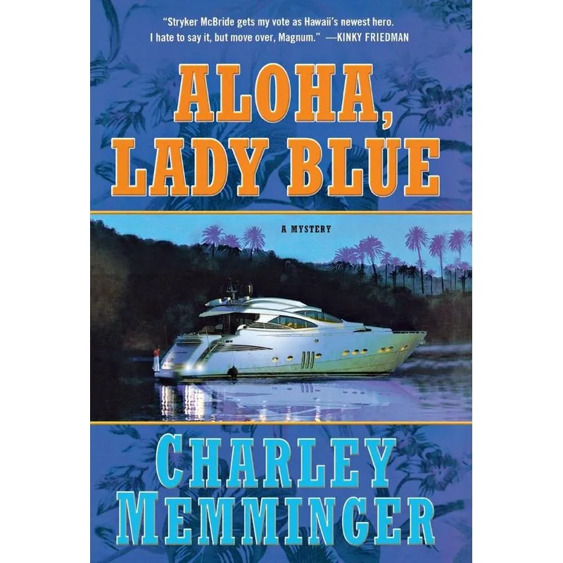 Aloha, Lady Blue