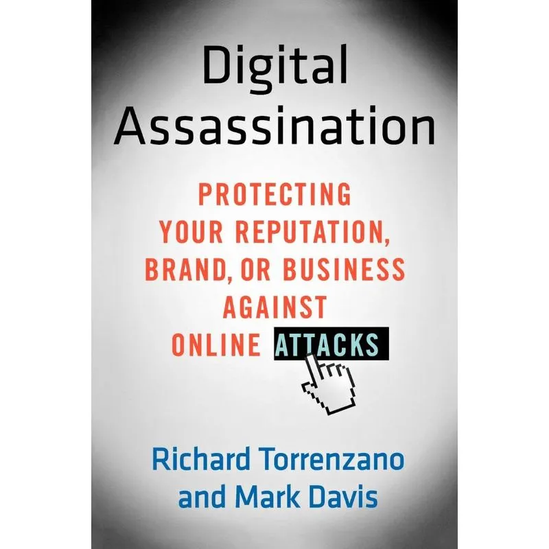 Digital Assassination