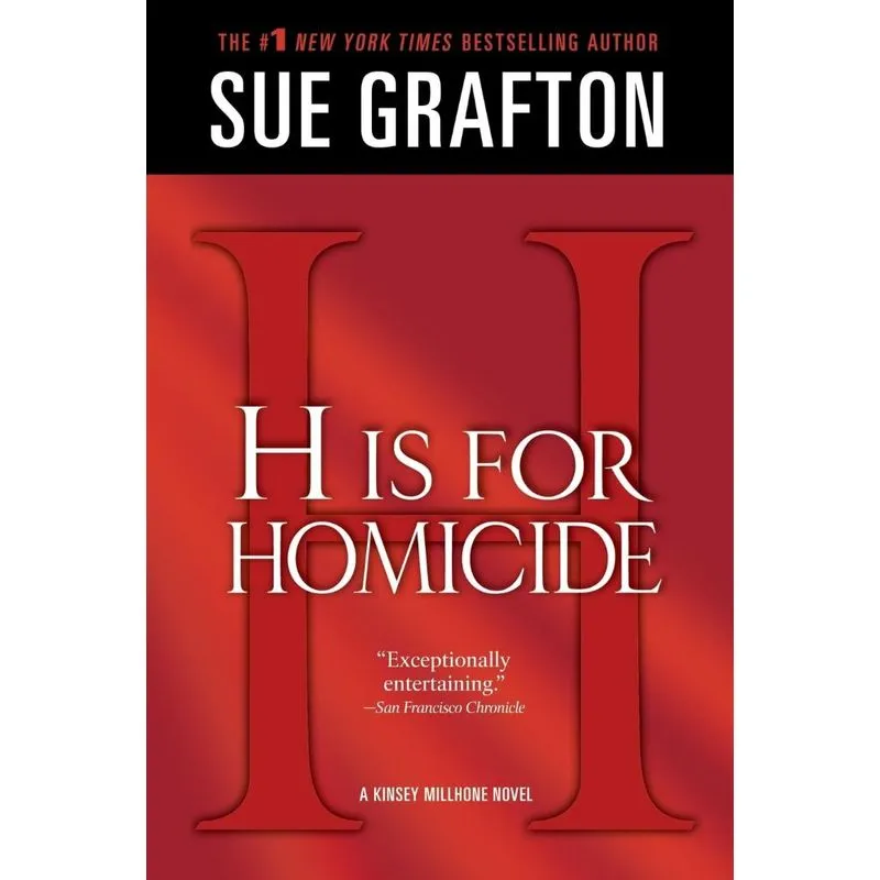 H IS FOR HOMICIDE