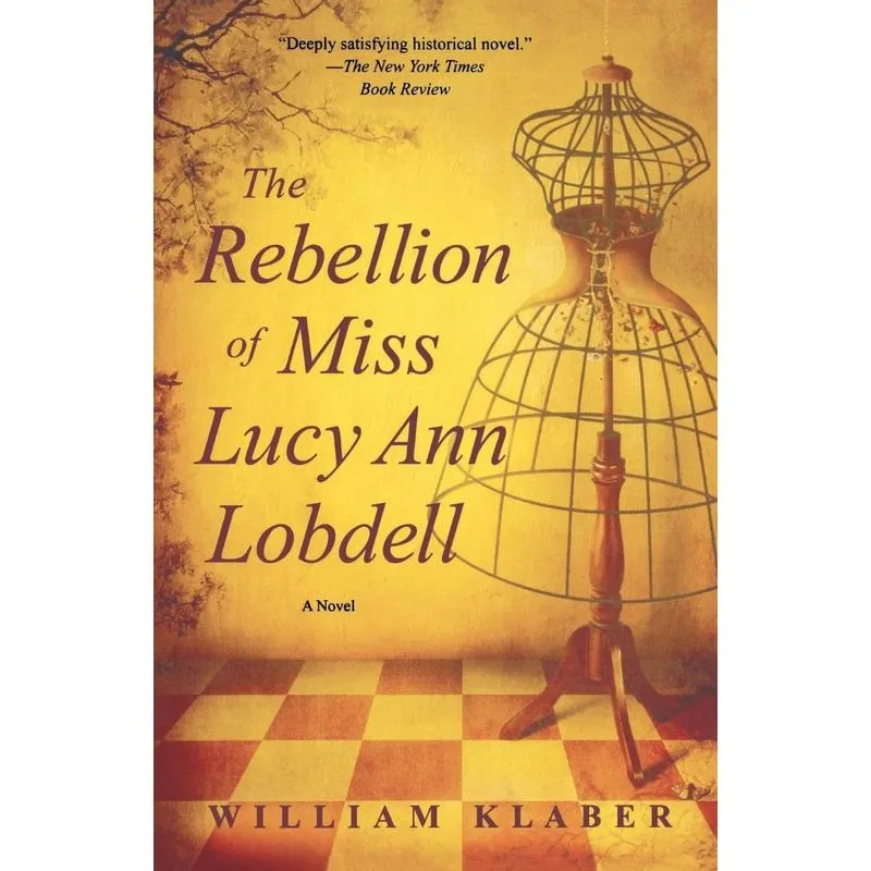 REBELLION OF MISS LUCY ANN LOBDELL