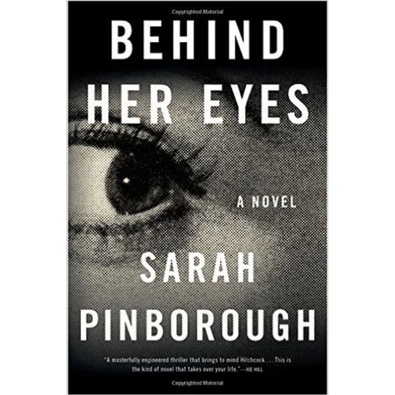 BEHIND HER EYES - A NOVEL