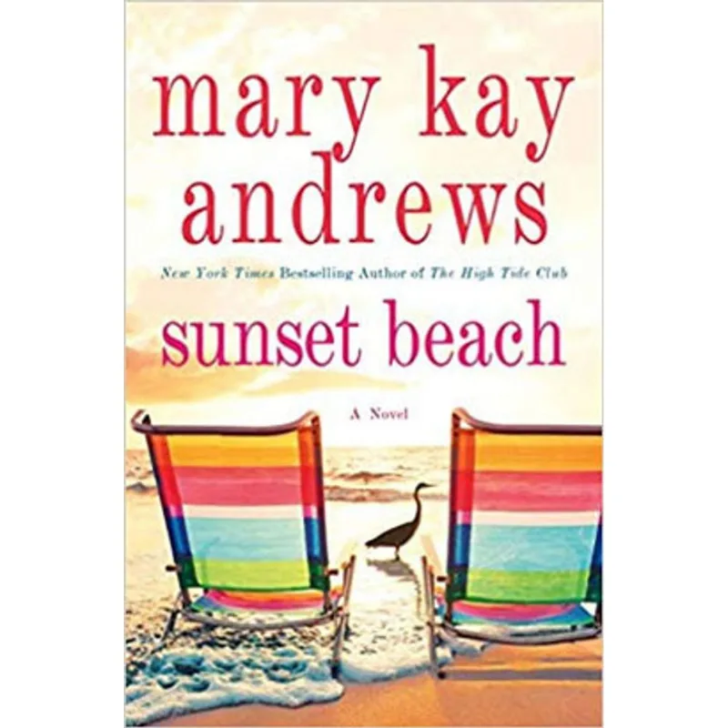 SUNSET BEACH - A NOVEL
