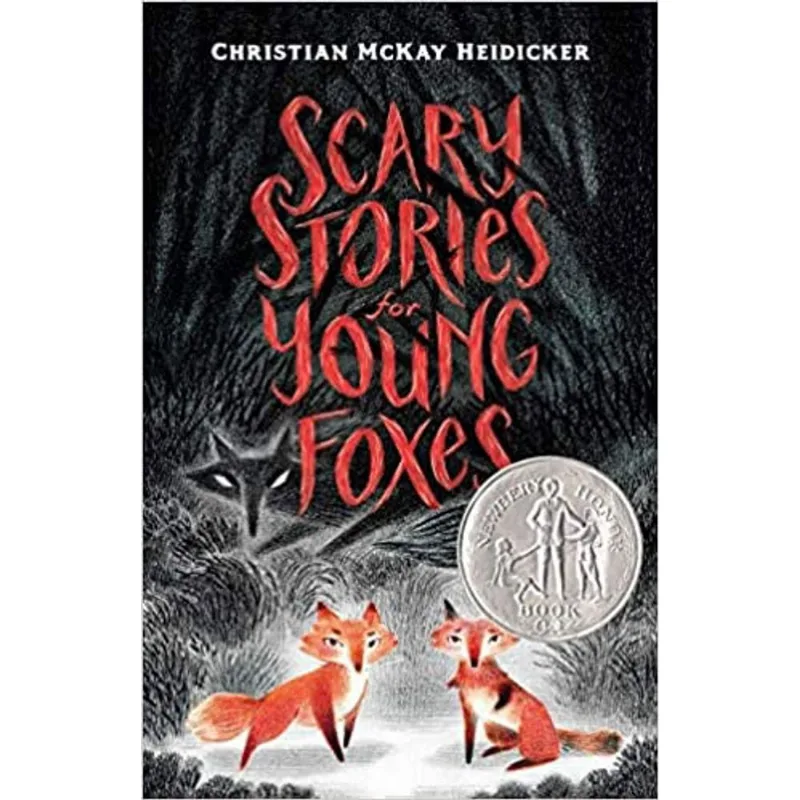 SCARY STORIES FOR YOUNG FOXES