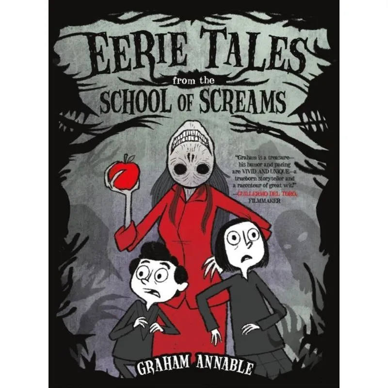 EERIE TALES FROM THE SCHOOL OF SCREAMS