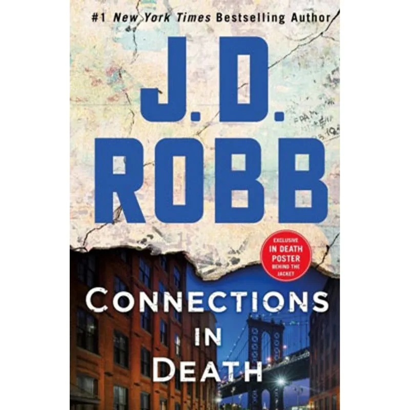 CONNECTIONS IN DEATH - AN EVE DALLAS NOVEL