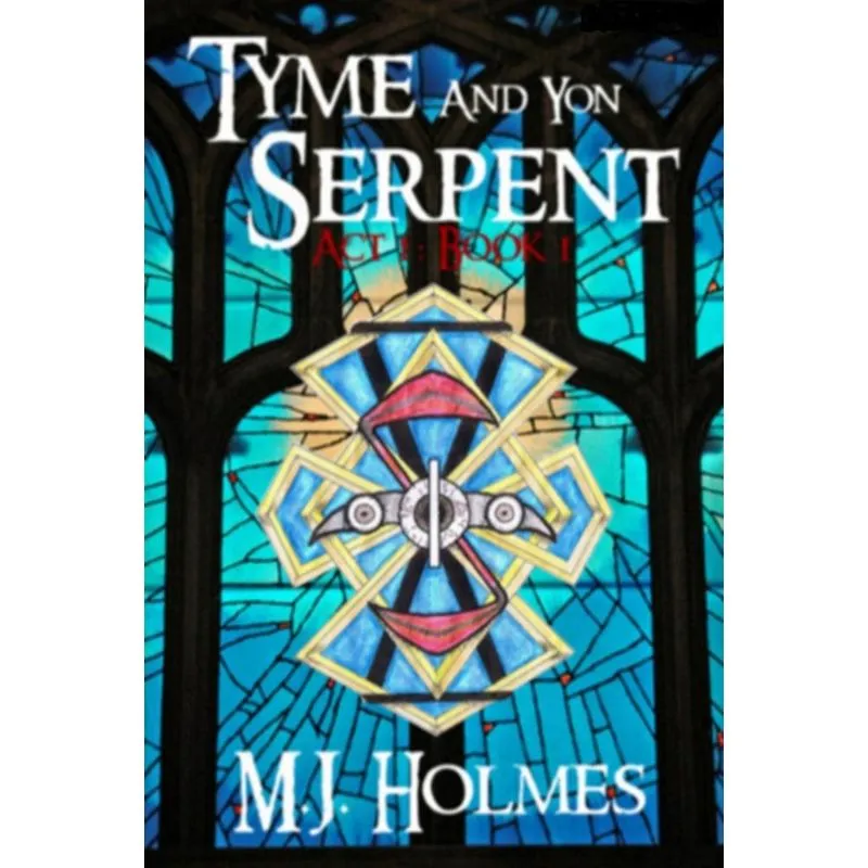 Tyme and Yon Serpent