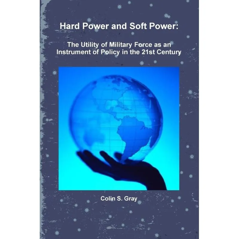 Hard Power and Soft Power
