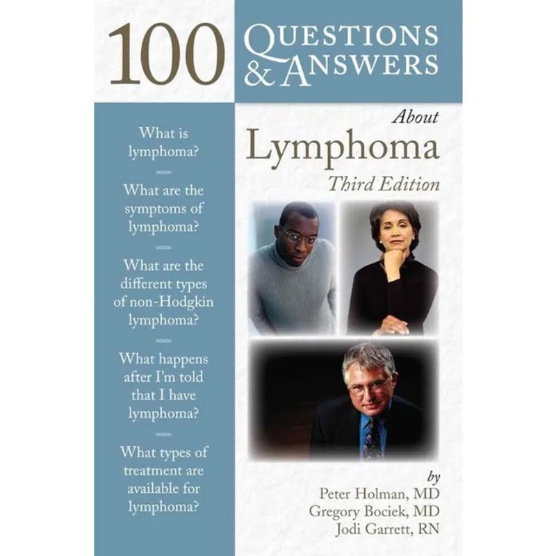 100 QUESTIONS & ANSWERS ABOUT LYMPHOMA