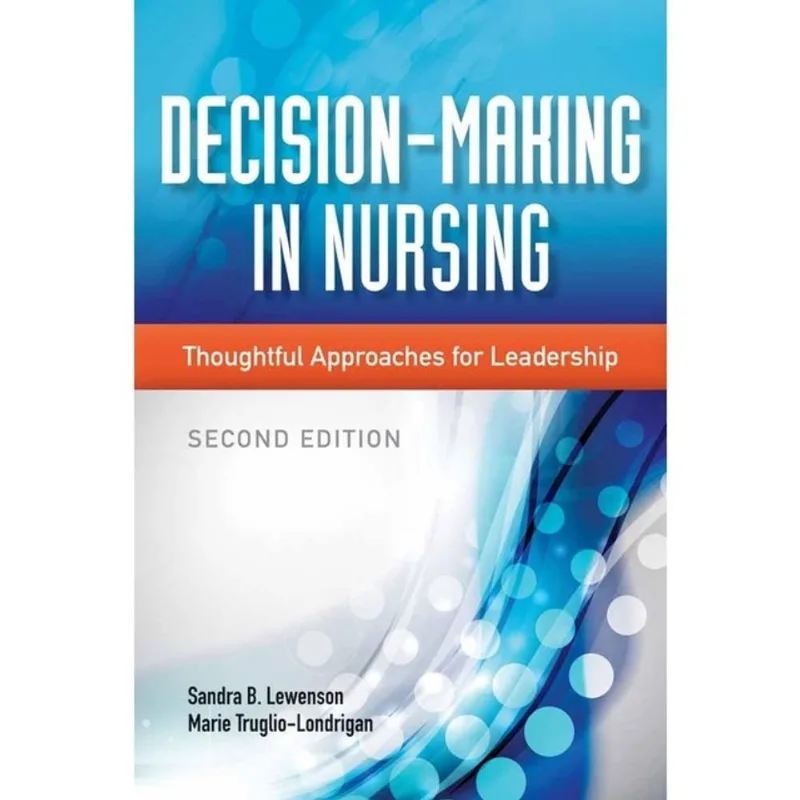DECISION-MAKING IN NURSING
