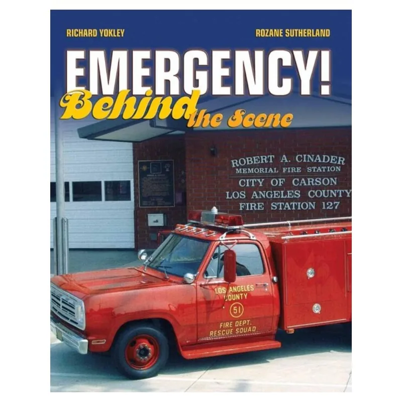 EMERGENCY! BEHIND THE SCENE