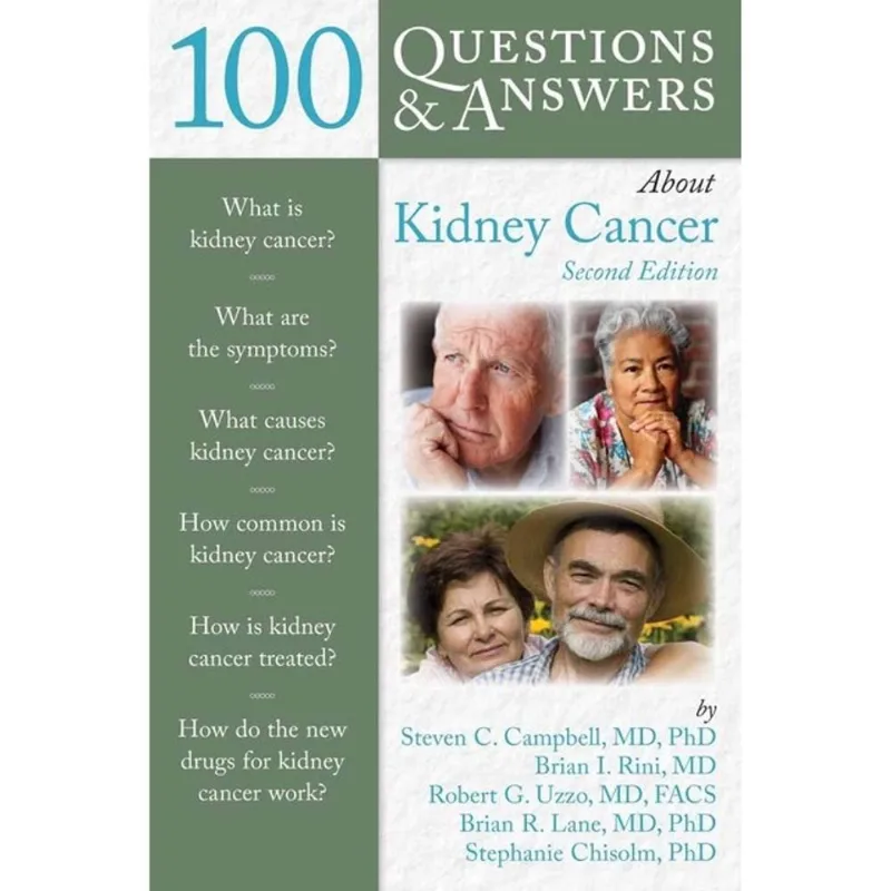 100 QUESTIONS & ANSWERS ABOUT KIDNEY CANCER