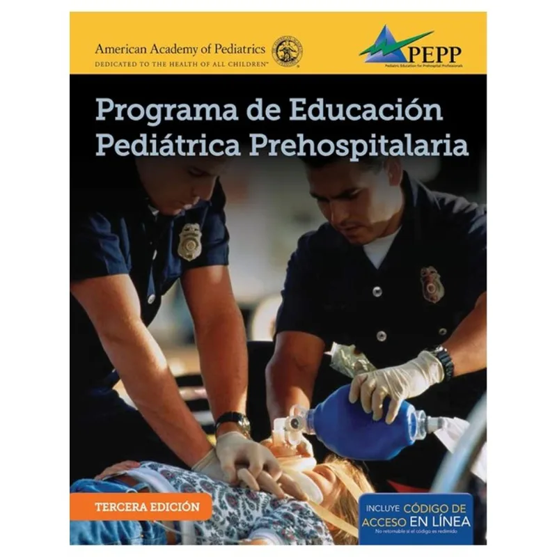 PEPP SPANISH - PROGRAMA DE EDUCACION PEDIATRICA PREHOSPITALARIA