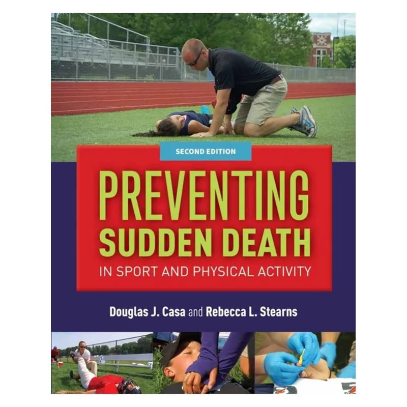PREVENTING SUDDEN DEATH IN SPORT & PHYSICAL ACTIVITY