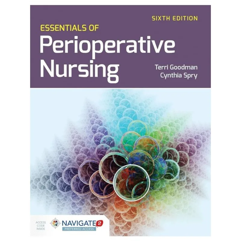 ESSENTIALS OF PERIOPERATIVE NURSING