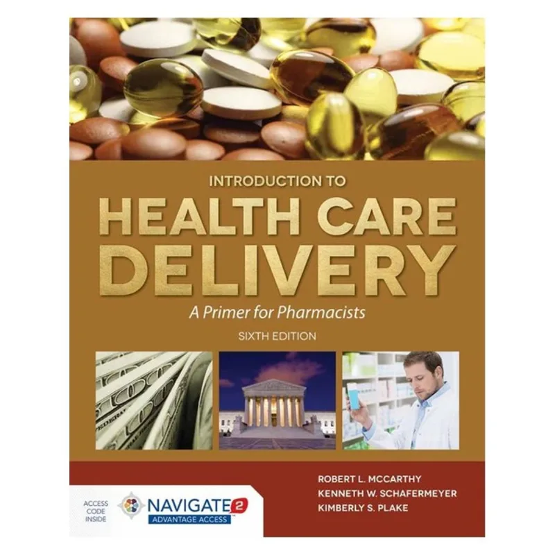MCCARTHY'S INTRODUCTION TO HEALTH CARE DELIVERY