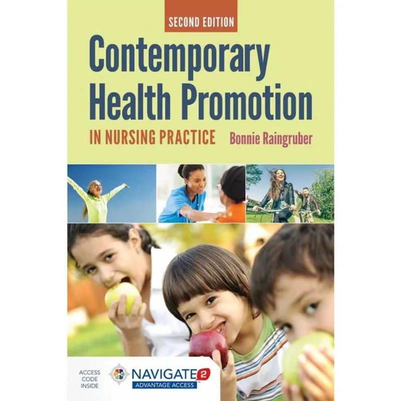 CONTEMPORARY HEALTH PROMOTION IN NURSING PRACTICE