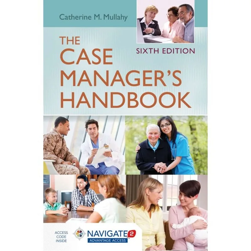 THE CASE MANAGER’S HANDBOOK