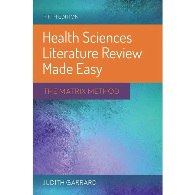 HEALTH SCIENCES LITERATURE REVIEW MADE EASY